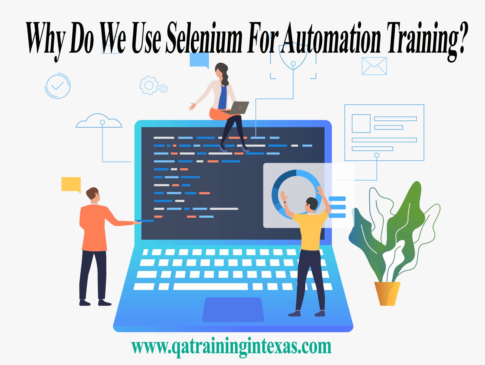 Why Do We Use Selenium For Automation Training?